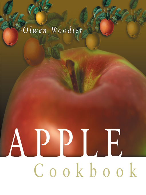 Title details for Apple Cookbook by Olwen Woodier - Available